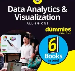 Data Analytics & Visualization All-in-One For Dummies