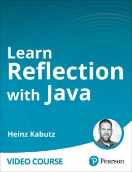 Learn Reflection with Java (Video Course)
