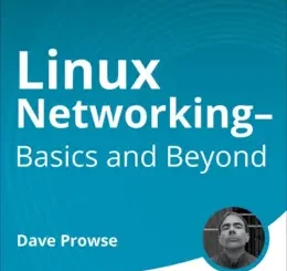 Linux Networking - Basics and Beyond (Video Course)