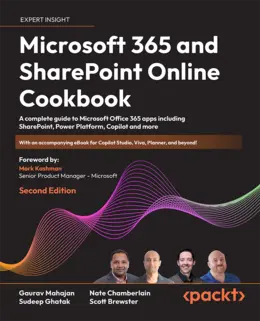 Microsoft 365 and SharePoint Online Cookbook, Second Edition
