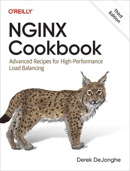 NGINX Cookbook: Advanced Recipes for High-Performance Load Balancing, 3rd Edition