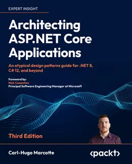 Architecting ASP.NET Core Applications, 3rd Edition