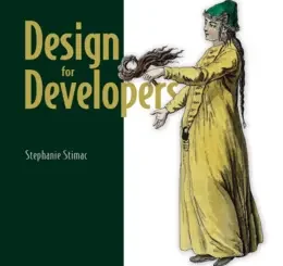 Design for Developers, Video Edition