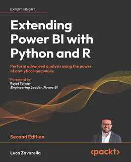 Extending Power BI with Python and R, Second Edition