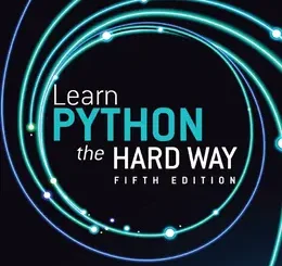 Learn Python the Hard Way, 5th Edition
