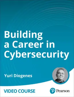 Building a Career in Cybersecurity (Video Training)