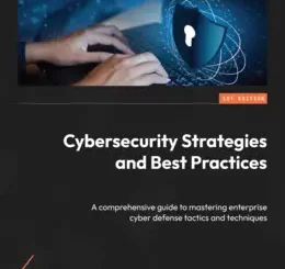 Cybersecurity Strategies and Best Practices