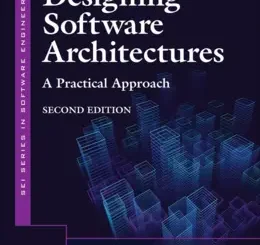 Designing Software Architectures: A Practical Approach, 2nd Edition