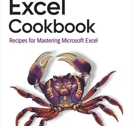 Excel Cookbook: Recipes for Mastering Microsoft Excel