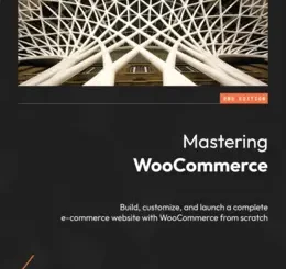 Mastering WooCommerce, 2nd Edition