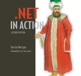.NET in Action, Second Edition