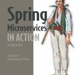 Spring Microservices in Action, Second Edition, Video Edition