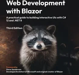 Web Development with Blazor, 3rd Edition