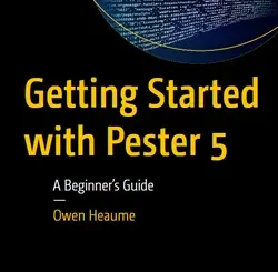 Getting Started with Pester 5: A Beginner’s Guide