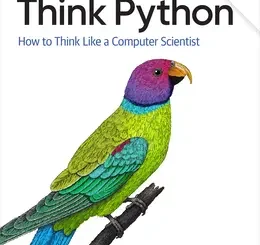 Think Python: How to Think Like a Computer Scientist, 3rd Edition