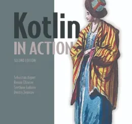 Kotlin in Action, Second Edition, Video Edition