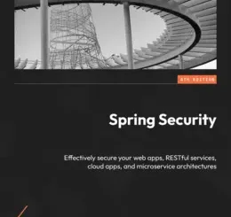 Spring Security, 4th Edition