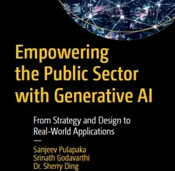 Empowering the Public Sector with Generative AI: From Strategy and Design to Real-World Applications