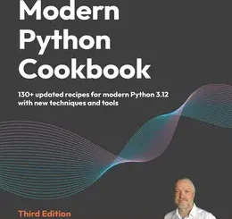 Modern Python Cookbook, 3rd Edition