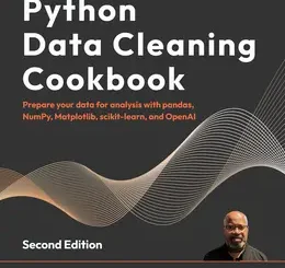 Python Data Cleaning Cookbook, 2nd Edition