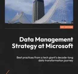 Data Management Strategy at Microsoft