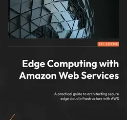 Edge Computing with Amazon Web Services