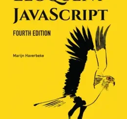 Eloquent JavaScript, 4th Edition