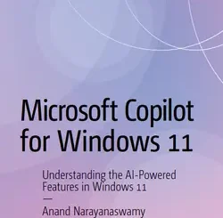 Microsoft Copilot for Windows 11: Understanding the AI-Powered Features in Windows 11