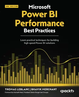 Microsoft Power BI Performance Best Practices, 2nd Edition