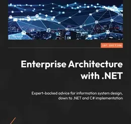 Enterprise Architecture with .NET