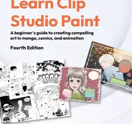Learn Clip Studio Paint, 4th Edition