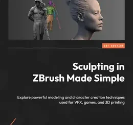 Sculpting in ZBrush Made Simple