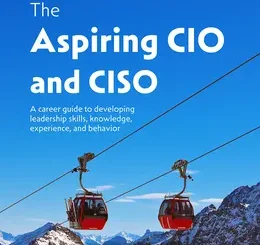 The Aspiring CIO and CISO