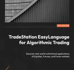 TradeStation EasyLanguage for Algorithmic Trading