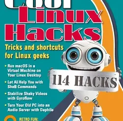 Linux Magazine USA Cool Linux Hacks 2024