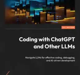 Coding with ChatGPT and Other LLMs