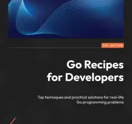 Go Recipes for Developers
