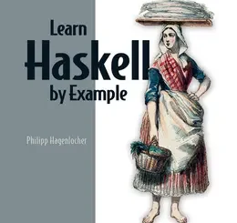 Learn Haskell by Example
