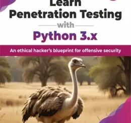 Learn Penetration Testing with Python 3.x, 2nd Edition