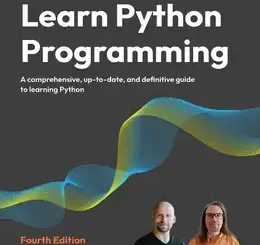 Learn Python Programming, 4th Edition