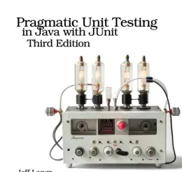 Pragmatic Unit Testing in Java with JUnit, 3rd Edition