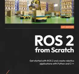 ROS 2 from Scratch