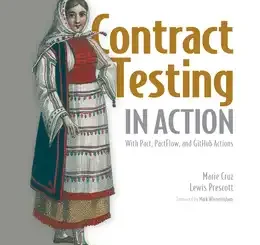 Contract Testing in Action: With Pact, PactFlow, and GitHub Actions