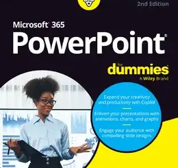 Microsoft 365 PowerPoint For Dummies, 2nd Edition