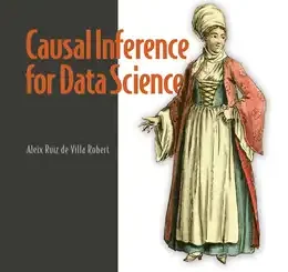 Causal Inference for Data Science