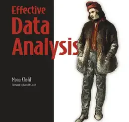 Effective Data Analysis: Hard and soft skills to accelerate your career