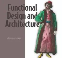 Functional Design and Architecture, Video Edition