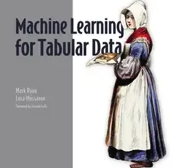 Machine Learning for Tabular Data: XGBoost, Deep Learning, and AI