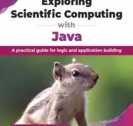 Exploring Scientific Computing with Java