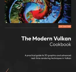 The Modern Vulkan Cookbook